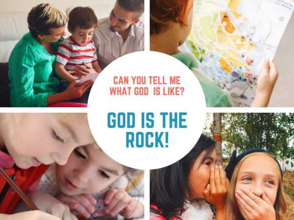 God is the Rock (Matthew 7) Lesson #30 in What is God Like?