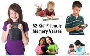 52 Kid-Friendly Bible Memory Verses